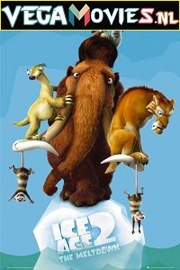 Ice Age The Meltdown 2006 Dual Audio Hindi-English 480p 720p 1080p