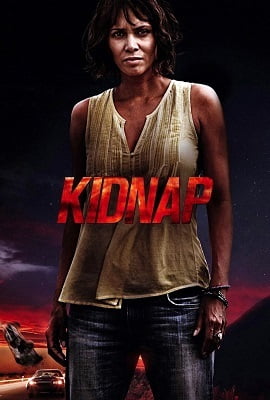 Kidnap 2017 Dual Audio Hindi-English 480p 720p