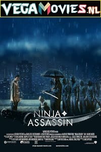 Ninja Assassin 2009 Dual Audio Hindi-English 480p 720p 1080p