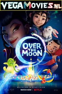 Over the Moon 2020 Dual Audio Hindi-English 480p 720p 1080p