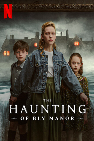 The Haunting of Bly Manor - Season 1 2022 Netflix Original Dual Audio Hindi-English 480p 720p WEB-DL