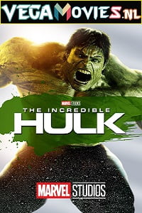 The Incredible Hulk 2008 Dual Audio Hindi-English 480p 720p 1080p