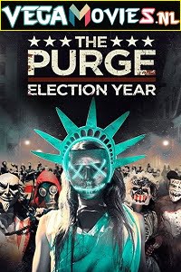 The Purge Election Year 2016 Dual Audio Hindi-English 480p 720p 1080p