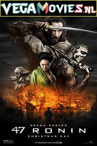 47 Ronin 2013 Dual Audio Hindi-English 480p 720p 1080p