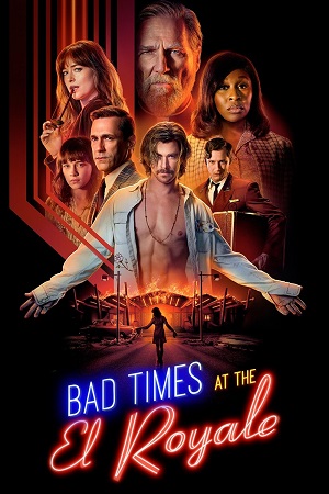 Bad Times at the El Royale 2018 BluRay Dual Audio Hindi-English 480p 720p 1080p 2160p 4K HDR
