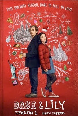 Dash & Lily Season 1 2020 Hindi 5.1DD Complete Netflix WEB Series 480p 720p WEB-DL