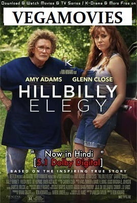 Hillbilly Elegy 2020 Dual Audio Hindi DD 5.1-English 480p 720p 1080p