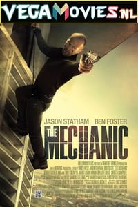The Mechanic 2011 Dual Audio Hindi - English WeB-DL 480p 720p 1080p