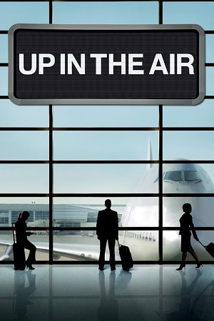 Up in The Air 2009 Dual Audio Hindi-English BluRay 480p 720p 1080p