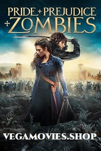 Pride and Prejudice and Zombies 2016 Dual Audio Hin-Eng 480p 720p 1080p