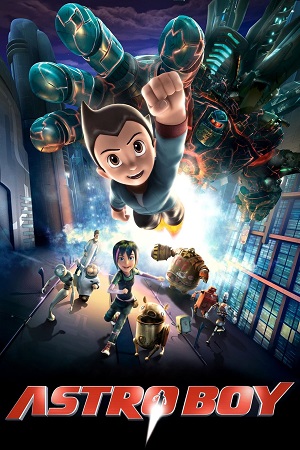 Astro Boy 2009 Dual Audio Hindi-English BluRay 480p 720p 1080p