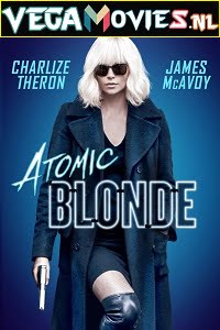 Atomic Blonde 2017 Dual Audio Hindi-English 480p 720p 1080p