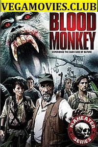 Blood Monkey 2007 Dual Audio Hindi-English 480p 720p