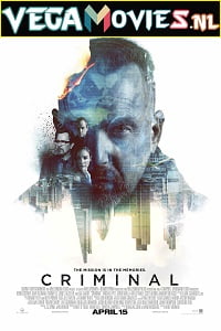 Criminal 2016 Dual Audio Hindi-English 480p 720p 1080p