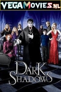 Dark Shadows 2012 Dual Audio Hindi-English 480p 720p 1080p
