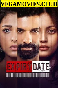 Expiry Date 2020 Season 1 Hindi Complete ZEE5 WEB Series 480p 720p HDRipHDRip