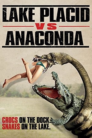 Lake Placid vs. Anaconda 2015 Dual Audio Hindi-English 480p 720p 1080p