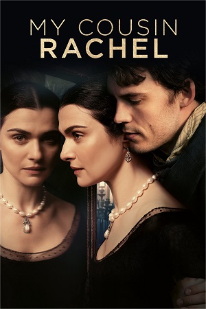 My Cousin Rachel 2017 BluRay Dual Audio Hindi-English 480p 720p 1080p