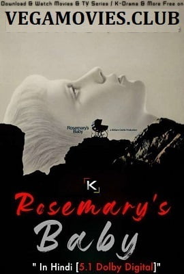 Rosemary’s Baby 1968 Dual Audio Hindi-English 480p 720p
