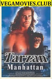 Tarzan in Manhattan 1989 Dual Audio Hindi-English 480p 720p