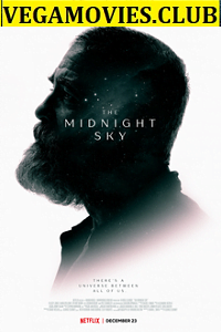 The Midnight Sky 2020 Dual Audio Hindi-English Netflix Movie 480p 720p 1080p