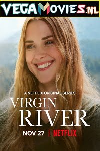 Virgin River 2019 Season 1 Dual Audio Hindi-English Complete Netflix WEB Series 480p 720p WEB-DL