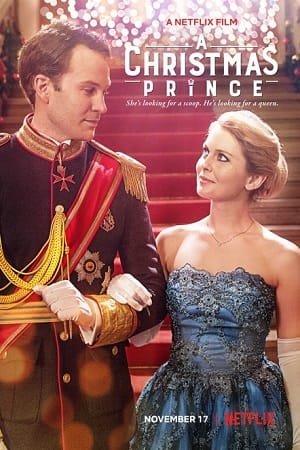 A Christmas Prince 2017 Dual Audio Hindi-English 480p 720p 1080p