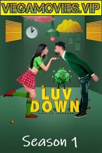 Luv Down 2021 Season 1 Hindi Complete DSNP WEB Series 480p 720p HDRip