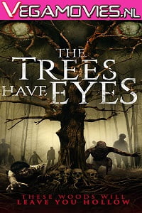 The Trees Have Eyes 2020 Dual Audio Hindi-English WEB-DL 480p 720p