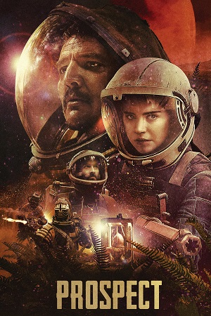 Prospect 2018 English with Subtitles Full Movie WEB-DL 480p 720p 1080p