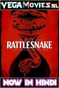 Netflix Rattlesnake 2019 Dual Audio Hindi-English 480p 720p 1080p