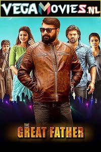 The Great Father 2017 Hindi Dubbed Movie 480p 720p 1080p