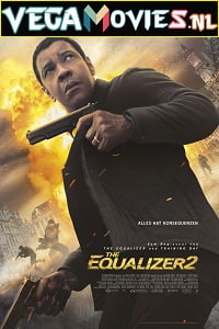 The Equalizer 2 2018 Dual Audio Hindi-English 480p 720p 1080p