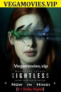 Sightless 2020 Dual Audio Hindi-English 480p 720p 1080p