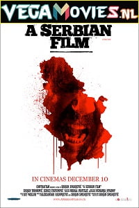 A Serbian Film 2010 Full Movie Serbian With English Subtitles 480p 720p 1080p