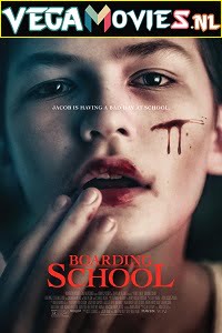 Boarding School 2018 Full Movie English With Subtitles 480p 720p