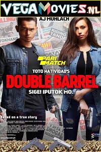 Double Barrel 2017 Dual Audio Hindi-English 480p 720p WEB-DL