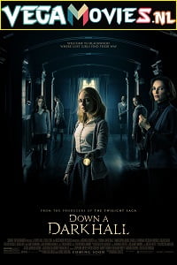 Down a Dark Hall 2018 Full Movie English With Subtitles 480p 720p