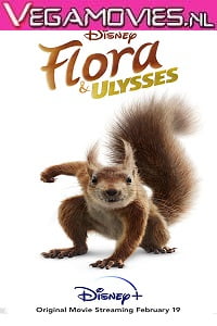 Flora & Ulysses 2021 Full Movie in English 480p 720p 1080p
