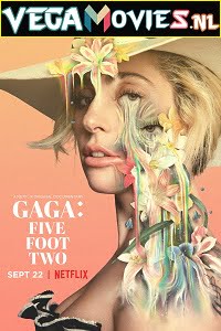 Gaga Five Foot Two 2017 Full Movie English With Subtitles 480p 720p