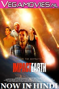 Impact Earth 2015 Dual Audio Hindi-English 480p 720p
