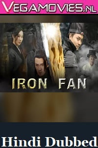 Iron Fan 2018 Dual Audio Hindi-English 480p 720p