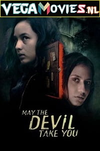May The Devil Take You 2018 Full Movie English With Subtitles 480p 720p