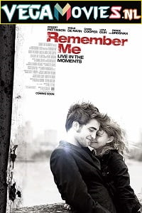 Remember Me 2010 Dual Audio Hindi-English 480p 720p