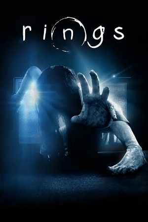 Rings 2017 BluRay Dual Audio Hindi-English 480p 720p 1080p Full-Movie