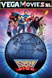 Sky High 2005 Dual Audio Hindi-English 480p 720p 1080p