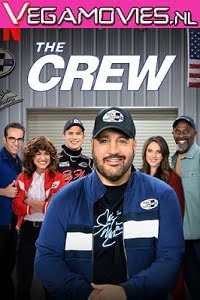 The Crew 2021 S01 Hindi Complete Netflix WEB Series 480p 720p HDRip