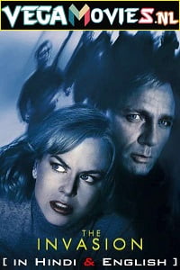 The Invasion 2007 Dual Audio Hindi-English 480p 720p 1080p