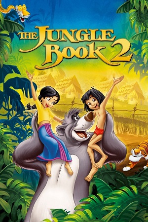 The Jungle Book 2 2003 Dual Audio Hindi-English 480p 720p 1080p