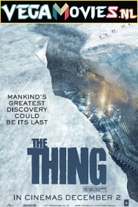 The Thing 2011 Dual Audio Hindi-English 480p 720p 1080p